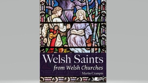 Clawr Welsh Saints from Welsh Churches gan Martin Crampin.