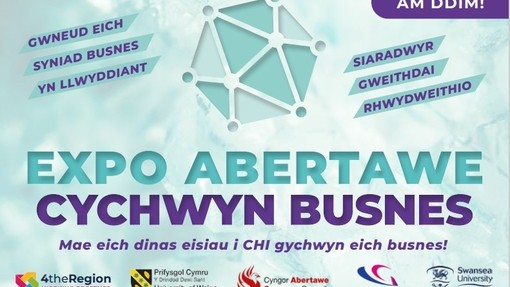 Poster o Expo Abertawe yn cynnwys beth i'w ddisgwyl - ar waelod y poster restr o noddwyr gan gynnwys 4 the region, pcydds, coleg gwyr a prifysgol abertawe.