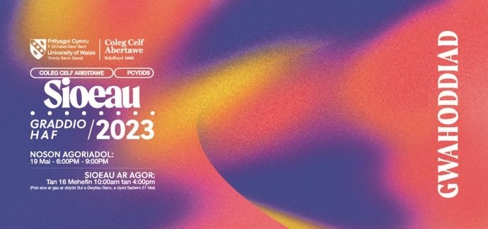 Gwahoddiad i sioe raddio’r Haf Coleg Celf Abertawe 2023.