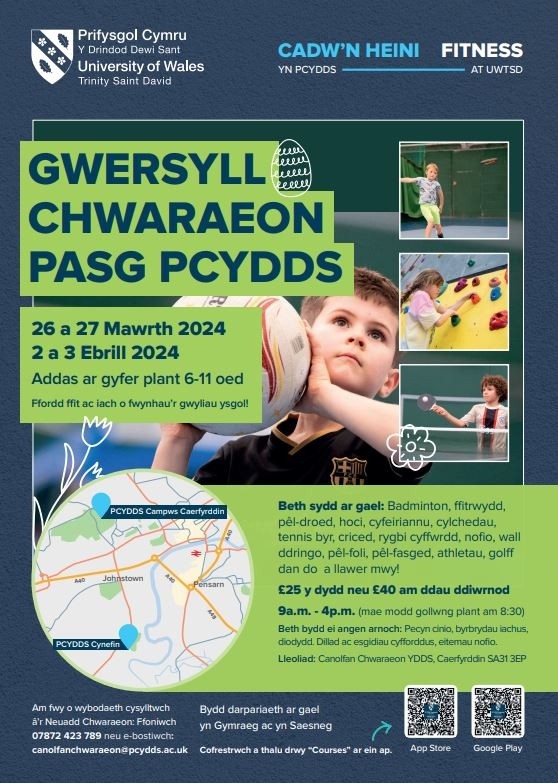 Poster yn cynnwys holl wybodaeth gwesylloedd chwaraeon y Drindod Dewi Sant dros y Pasg