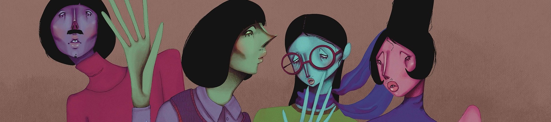 Four women with elongated figures; red, green, blue or purple skin, small eyes and black hair.